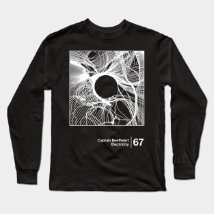 Captain Beefheart - Electricity / Minimalist Graphic Artwork Design Long Sleeve T-Shirt